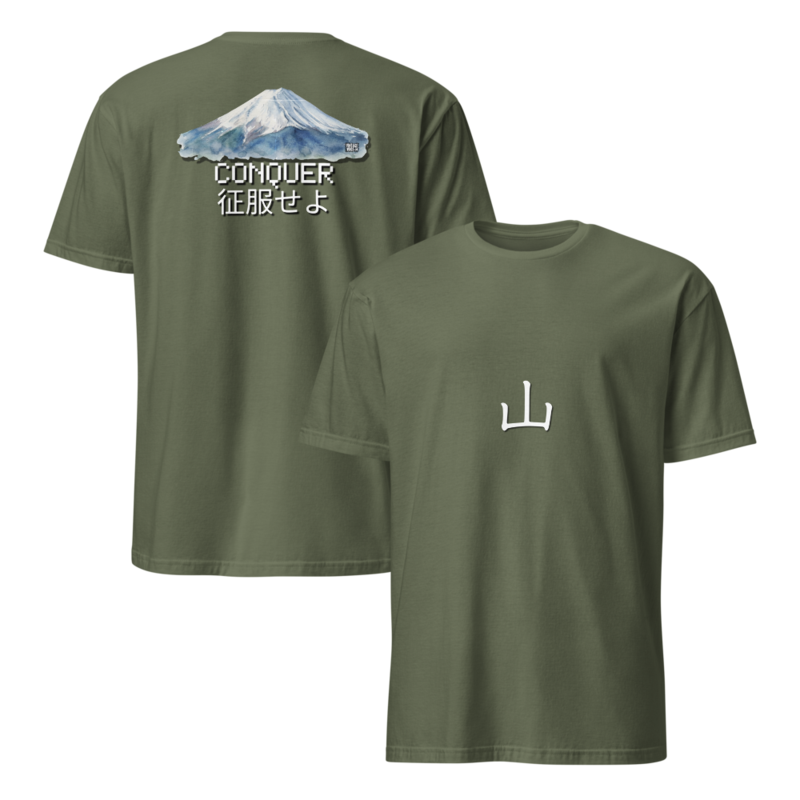 CONQUER your MOUNTAINS – S, Military Green