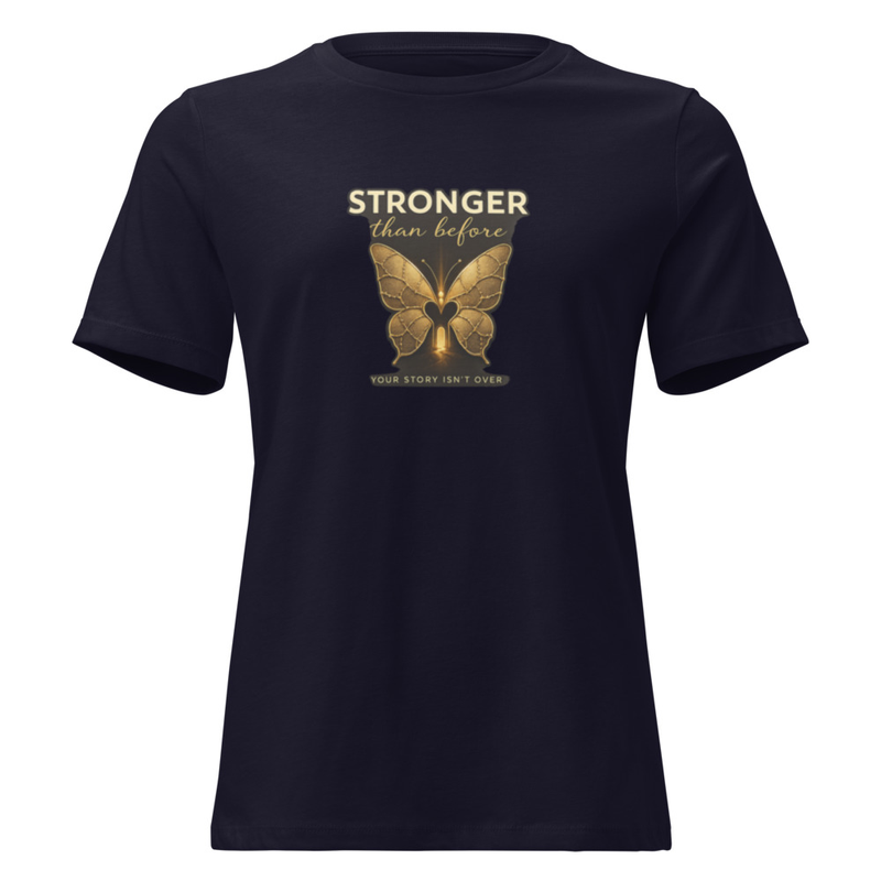 Stronger Than Before Butterfly Tee - "Your Story Isn't Over" Inspirational Women's Shirt