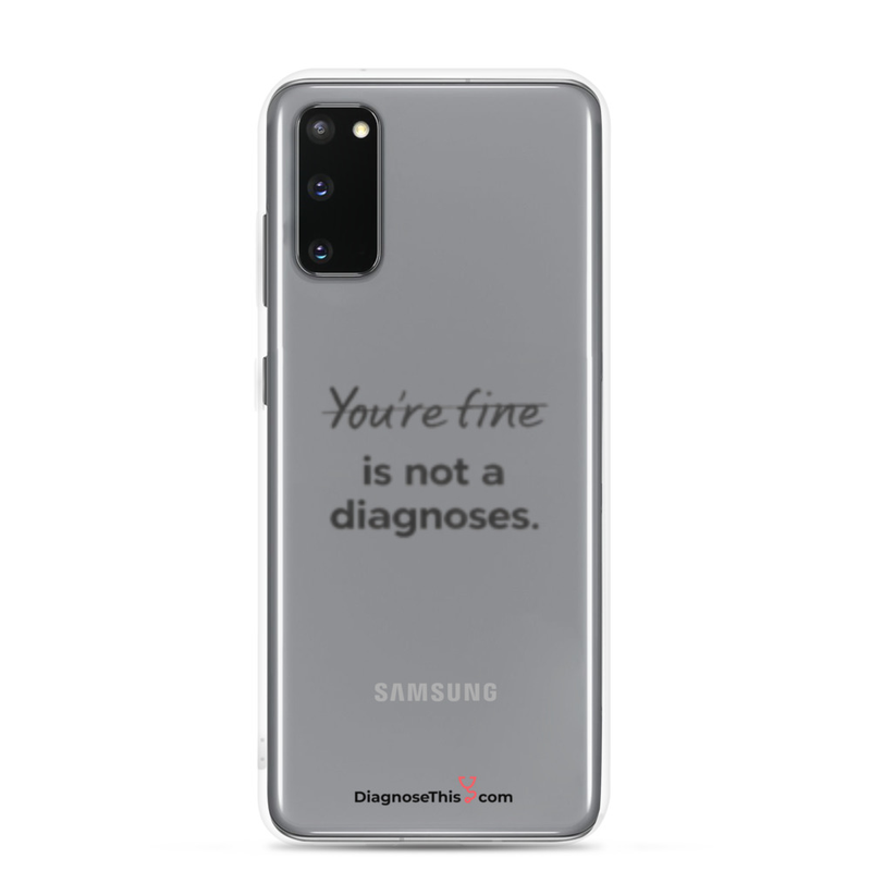 Samsung® - You're fine is not a diagnosis. – Samsung Galaxy S20
