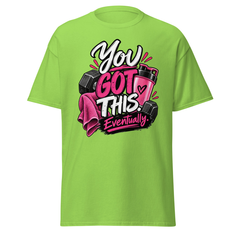 You Got this - Unisex classic tee – XL, Lime