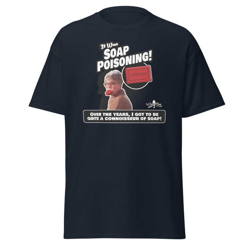 “It Was SOAP POISONING!” Classic Custom Christmas Story Family Tee