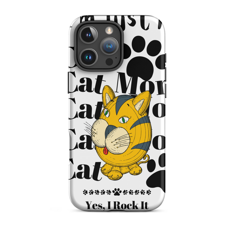 Tough Case for iPhone®: Just A Cat Mom – iPhone 16 Pro Max, Matte
