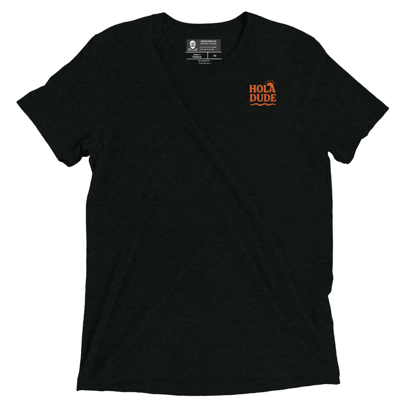 Hola Dude Tri-Blend Short sleeve t-shirt