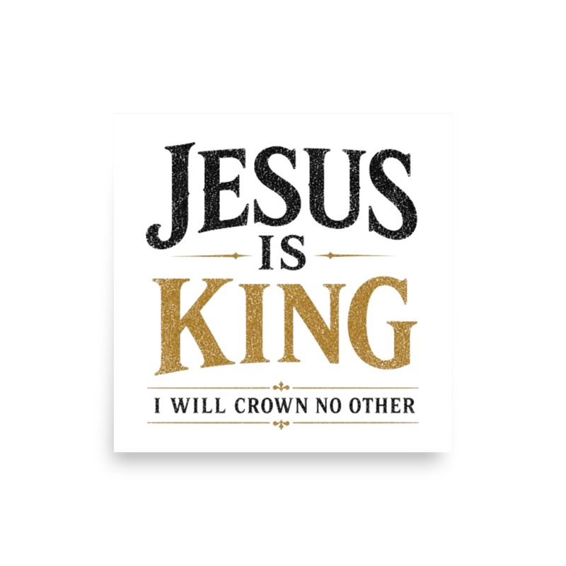 Jesus is King White Poster