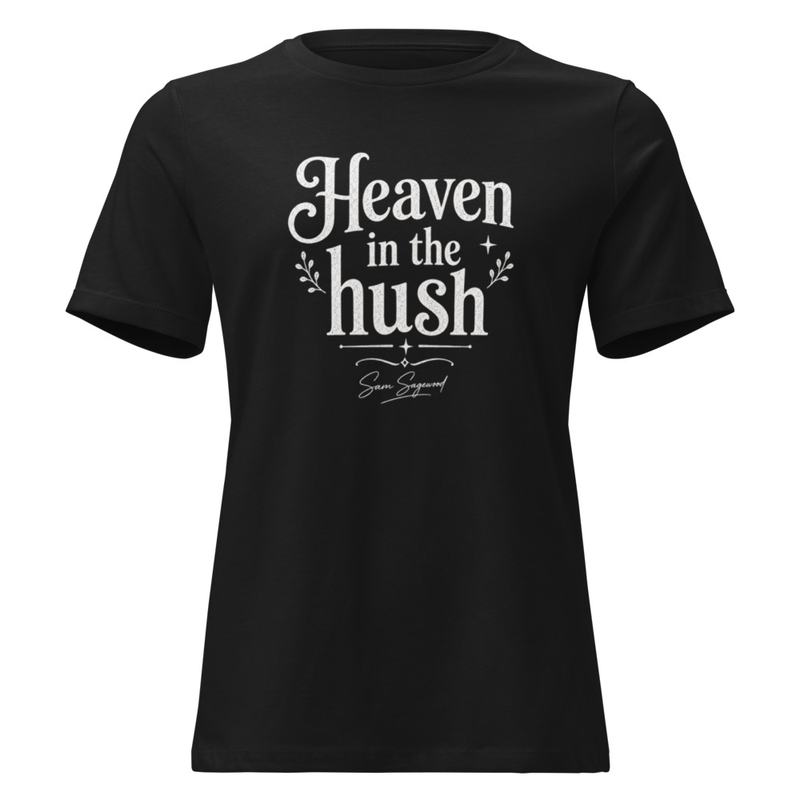 Heaven In The Hush