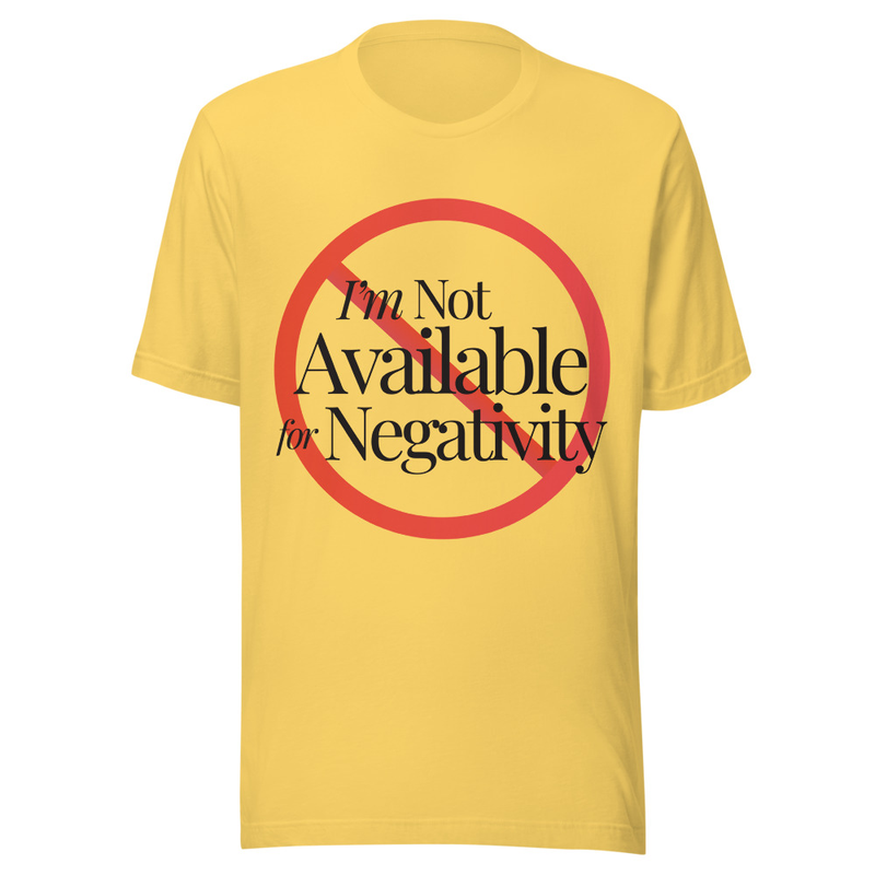 Not Available for Negativity - Light Tone – S, Yellow