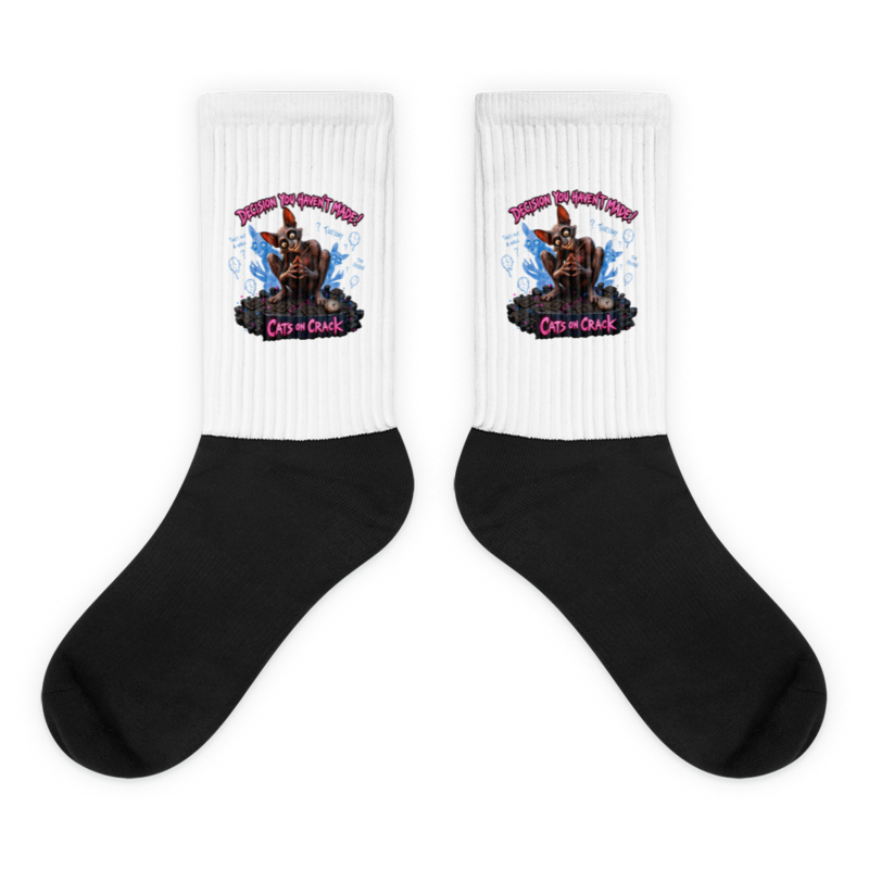 Decision You Hadn't Made Socks