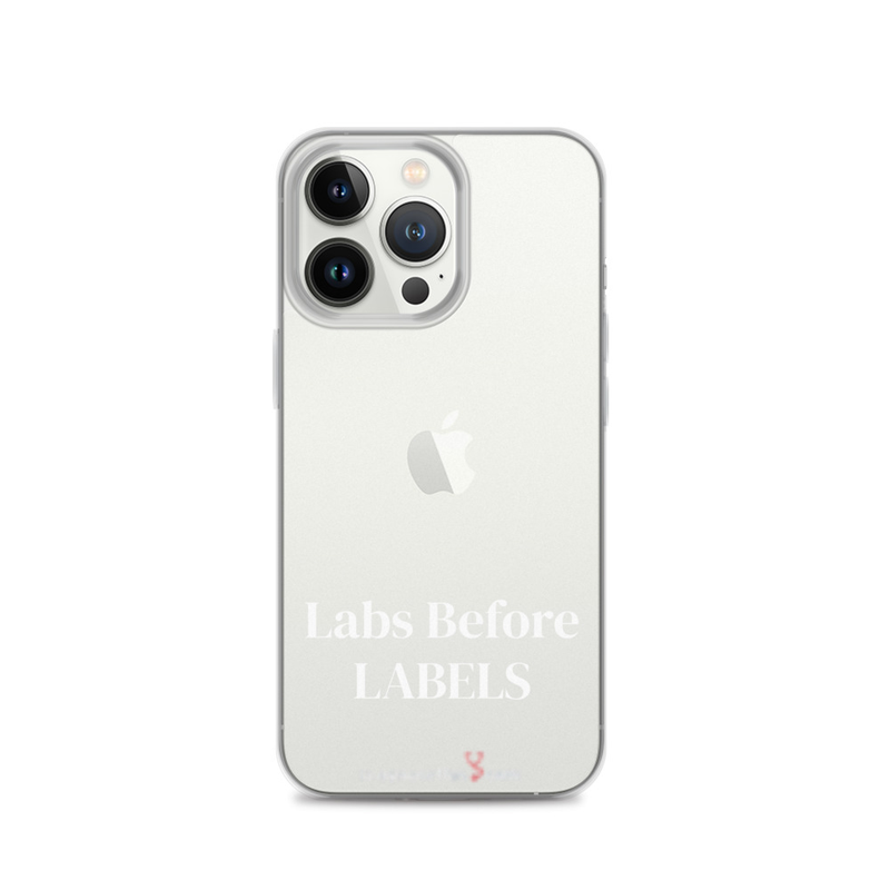 iPhone®  Labs before labels.  – iPhone 13 Pro