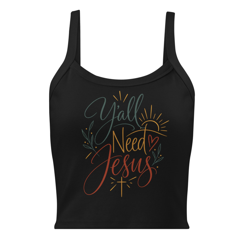 Y'all Need Jesus Tank Top