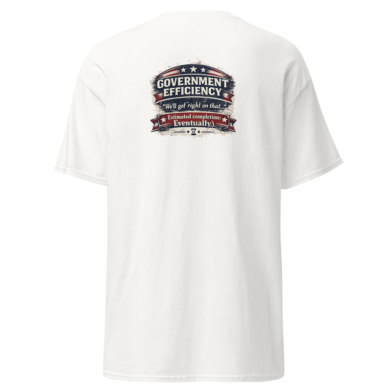 Government Efficiency Unisex classic tee – S, White