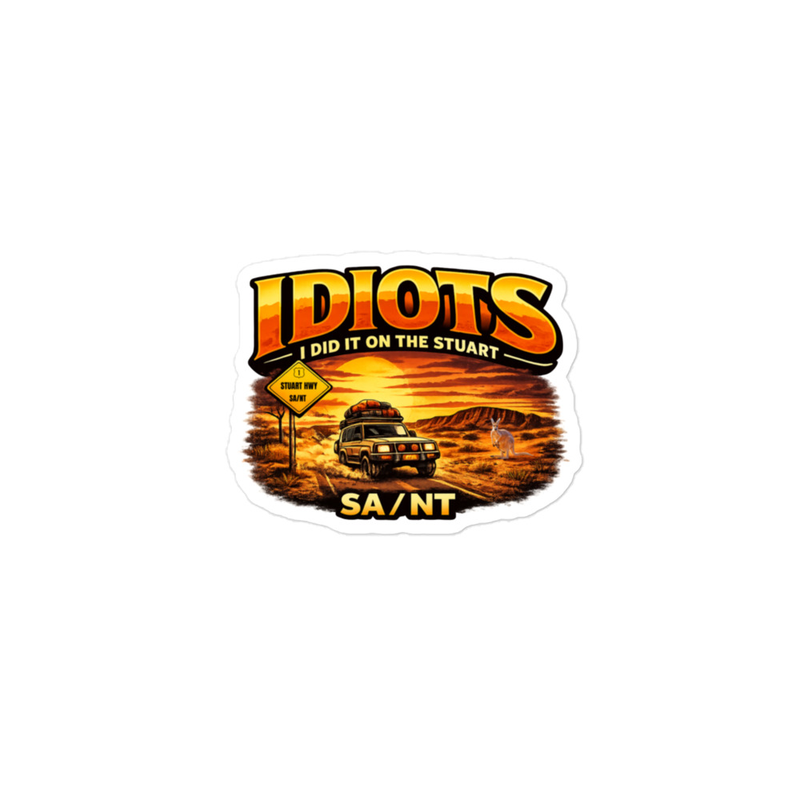 IDIOTS CLASSIC STICKER