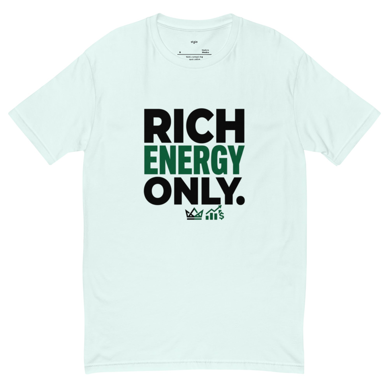 Rich Energy Only Shirt | Motivational Wealth Tee | Soft Cotton | Hustle – Image 4