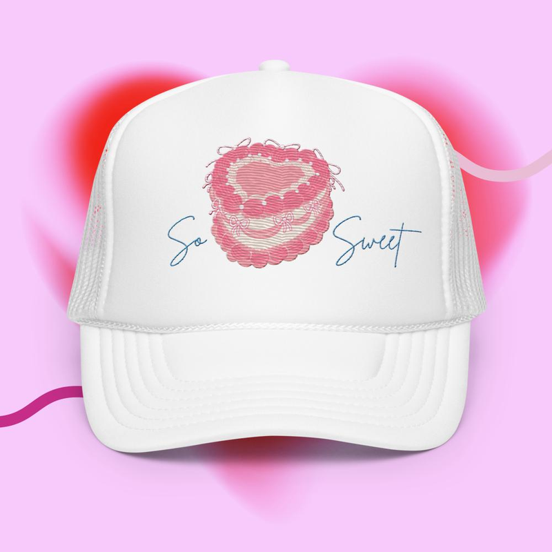 So Sweet – Until Daylight Embroidered Trucker Hat