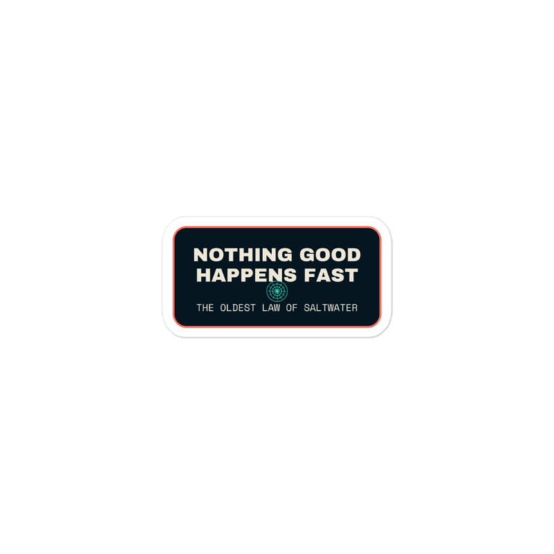 NOTHING GOOD HAPPENS FAST Sticker mockup