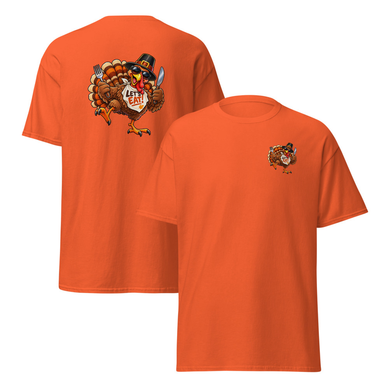 Let's Eat Thanksgiving Unisex classic tee
