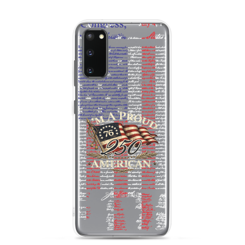 I'm A Proud American Declaration of Independence Clear Case for Samsung® - view 1