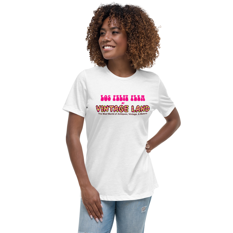 Los Feliz Flea at Vintage Land Women's Relaxed T-Shirt