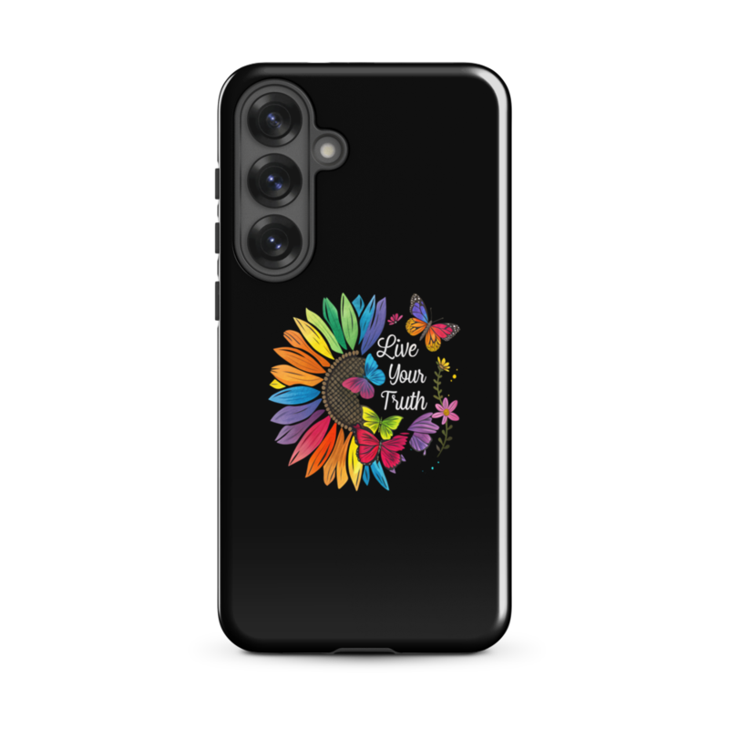 Live Your Truth Tough case for Samsung® – Samsung Galaxy S25 Plus, Glossy