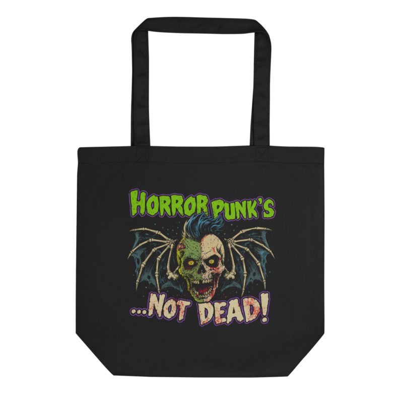 Horror Punk's Not Dead! Tote Bag