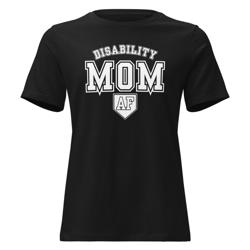 Disability MOM AF *white text*