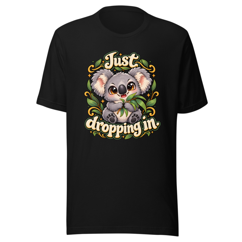 Just dropping in Tee