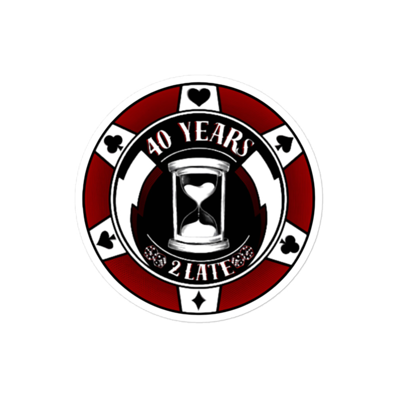 40 Years 2 Late Stickers