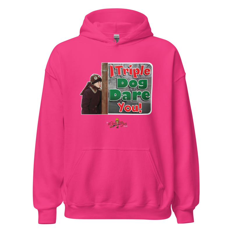 The “I Triple Dog Dare You!” Hoodie  “A Christmas Story Family Style” – XL, Heliconia
