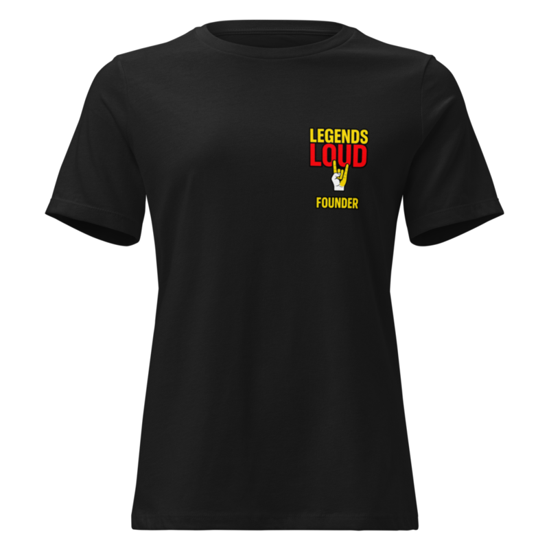 Legends Loud Women's Founders T-Shirt