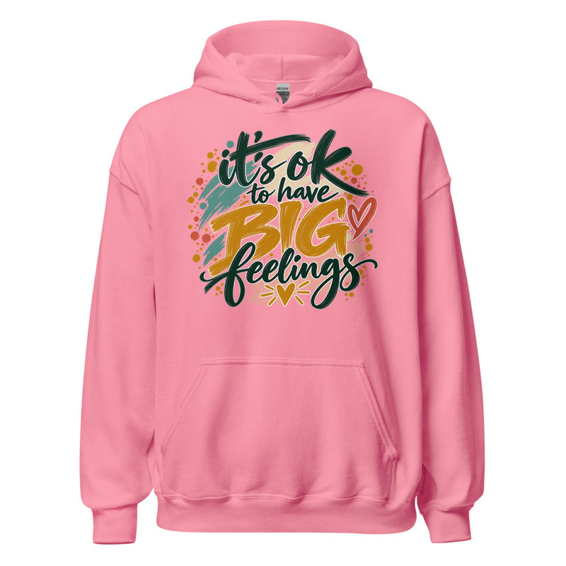 Big Feelings Hoodie