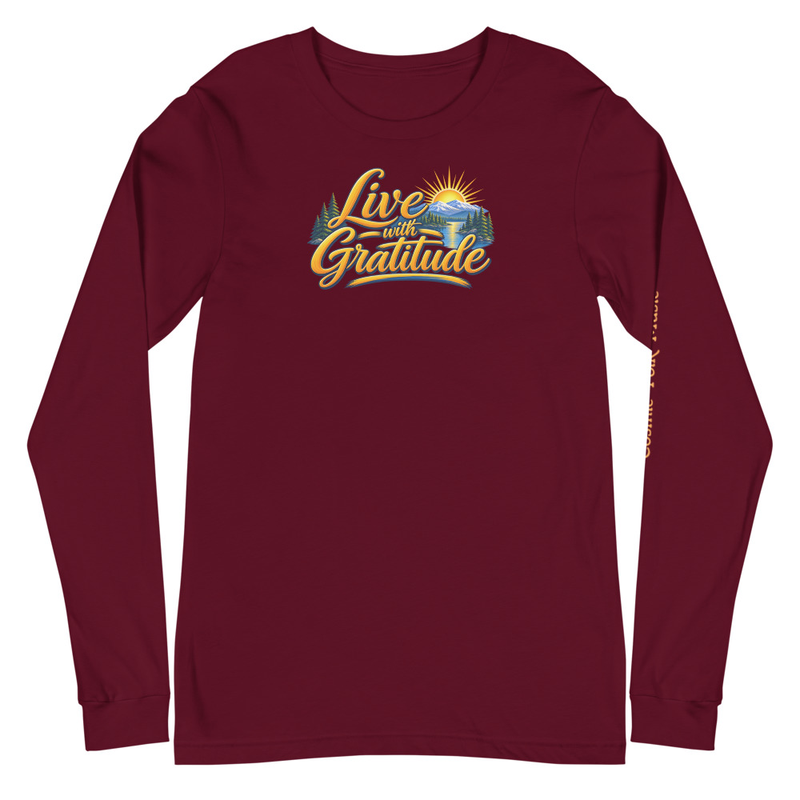 Live With Gratitude unisex long sleeve tee