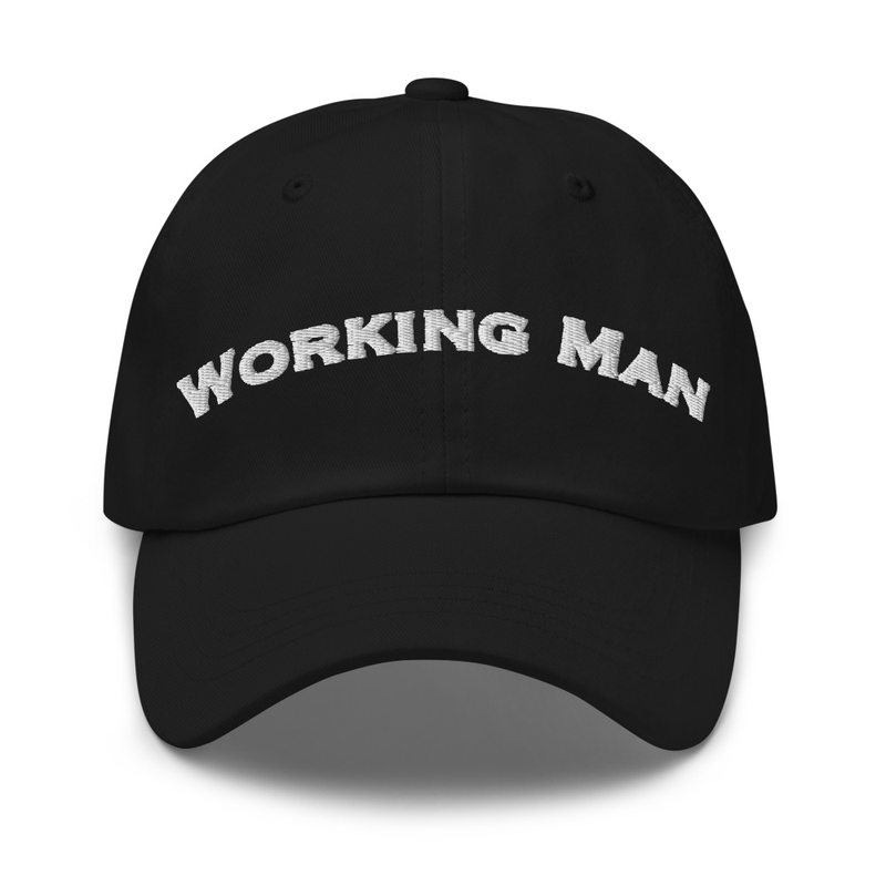Embroidered Working Man Dad hat