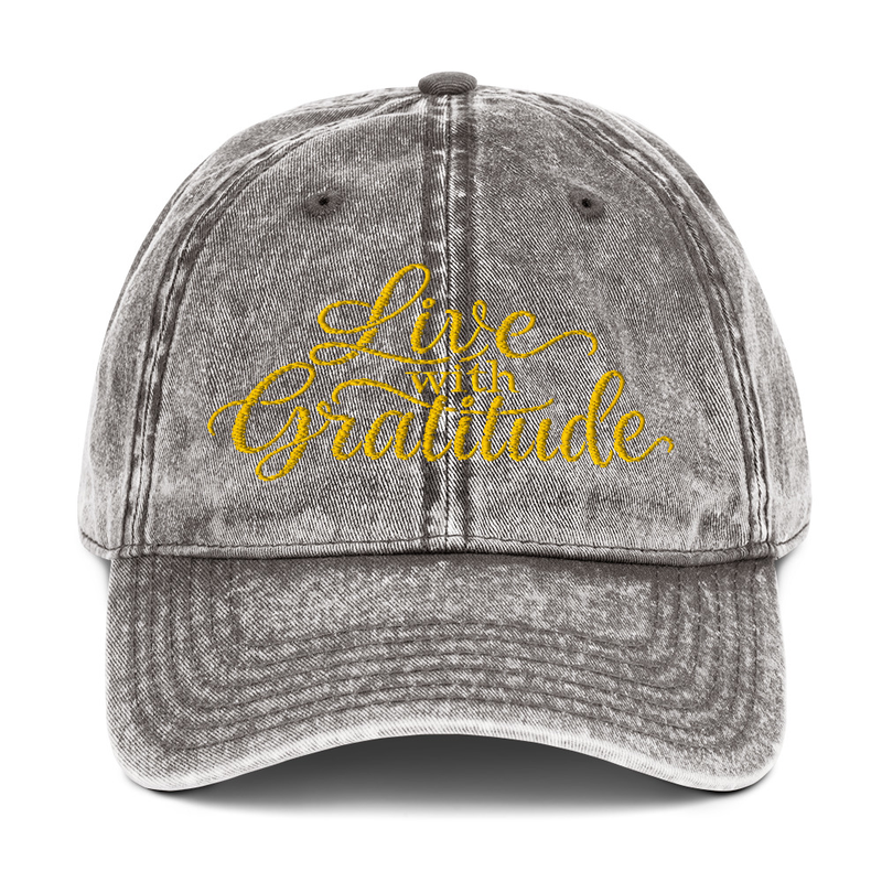 Live with Gratitude Vintage Cotton Twill Cap