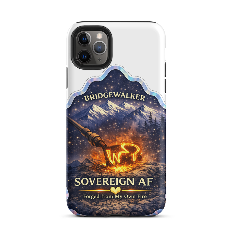 "Sovereign AF – Forged from My Own Fire" Tough Case for iPhone® – iPhone 11 Pro Max, Matte
