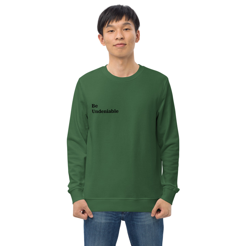 Be Undeniable Sweater