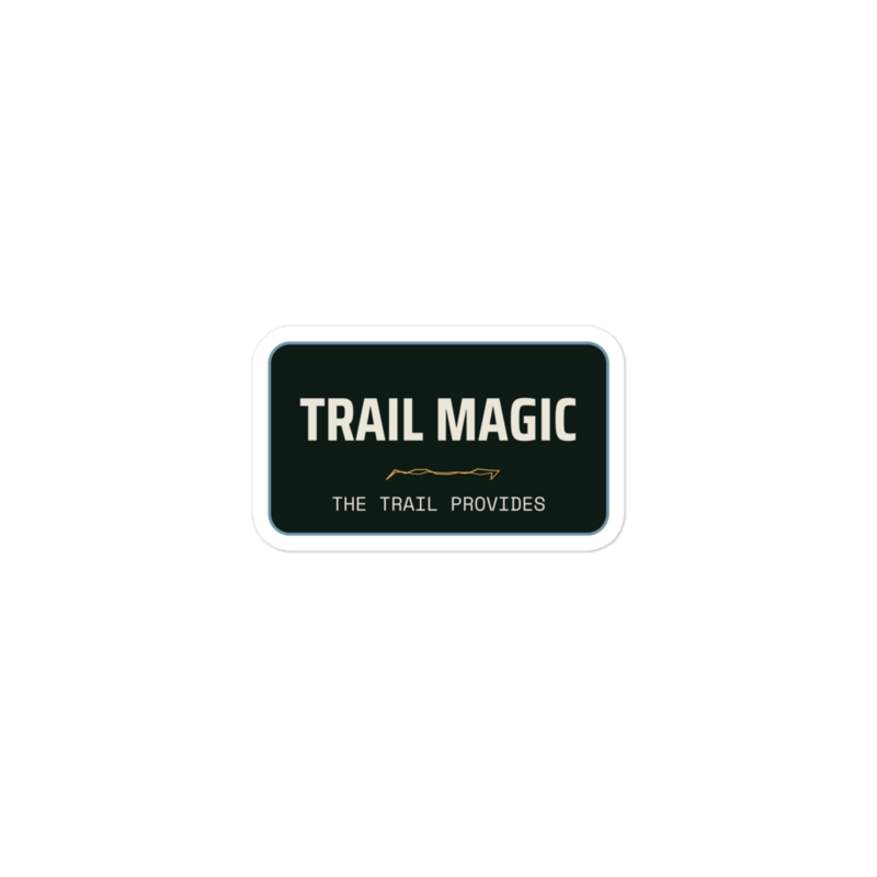 TRAIL MAGIC Sticker — Thru-Hiking merch