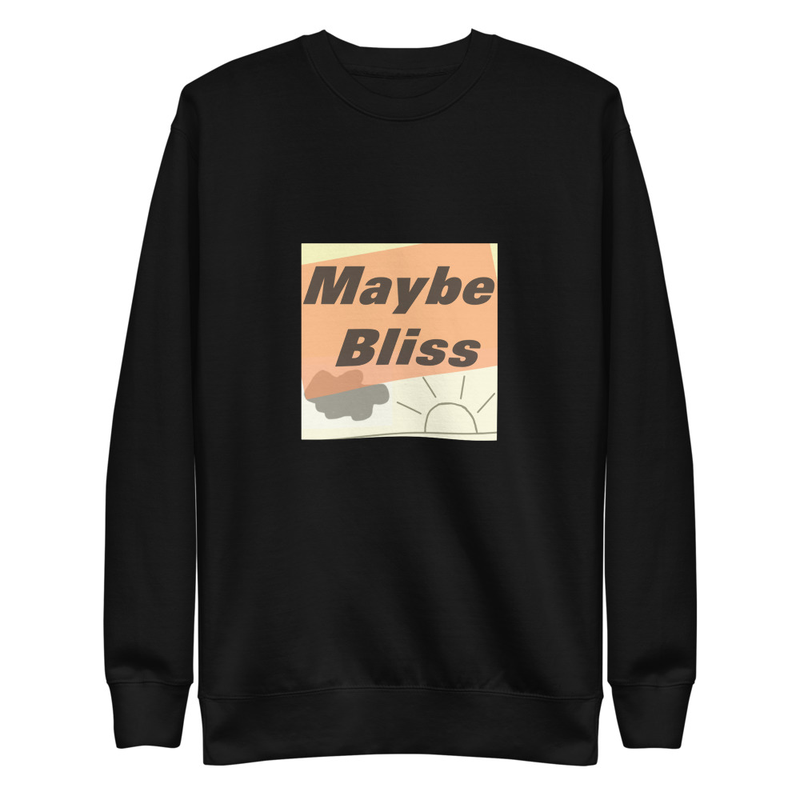 Maybe Bliss Logo C  Unisex Premium Sweatshirt