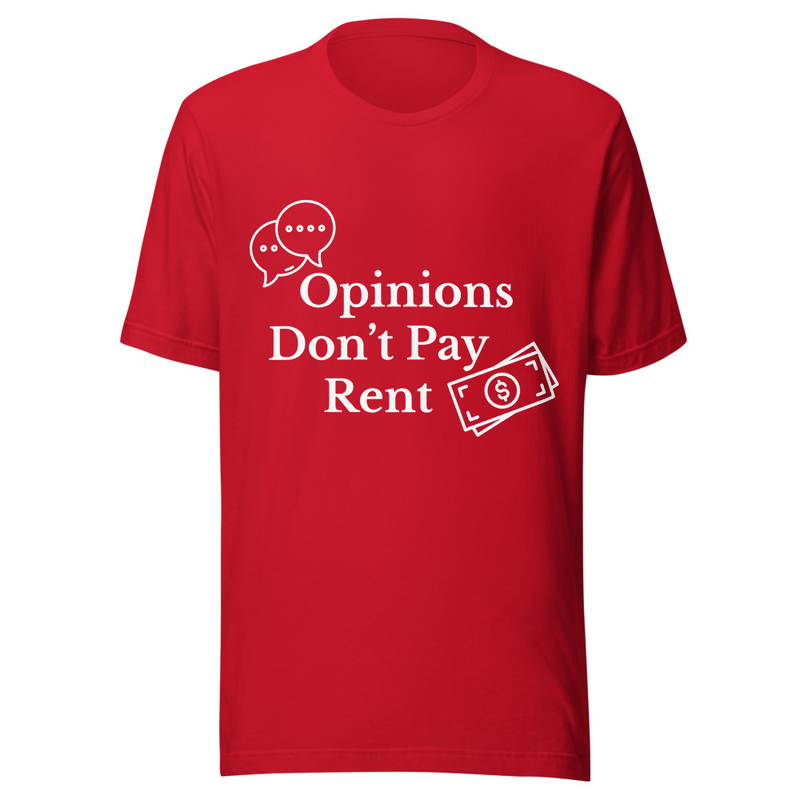 Opinions Don't Pay Rent - Midnight Tone – XS, Red
