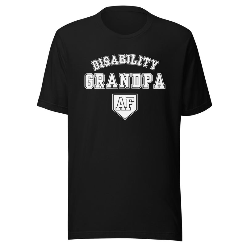 Disability Grandpa AF *white text*