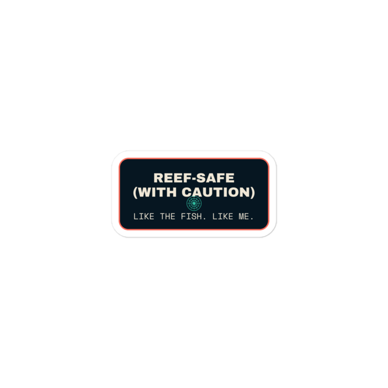 REEF-SAFE (WITH CAUTION) Sticker mockup