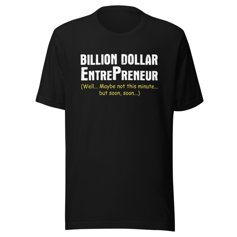 Billion Dollar Entrepreneur