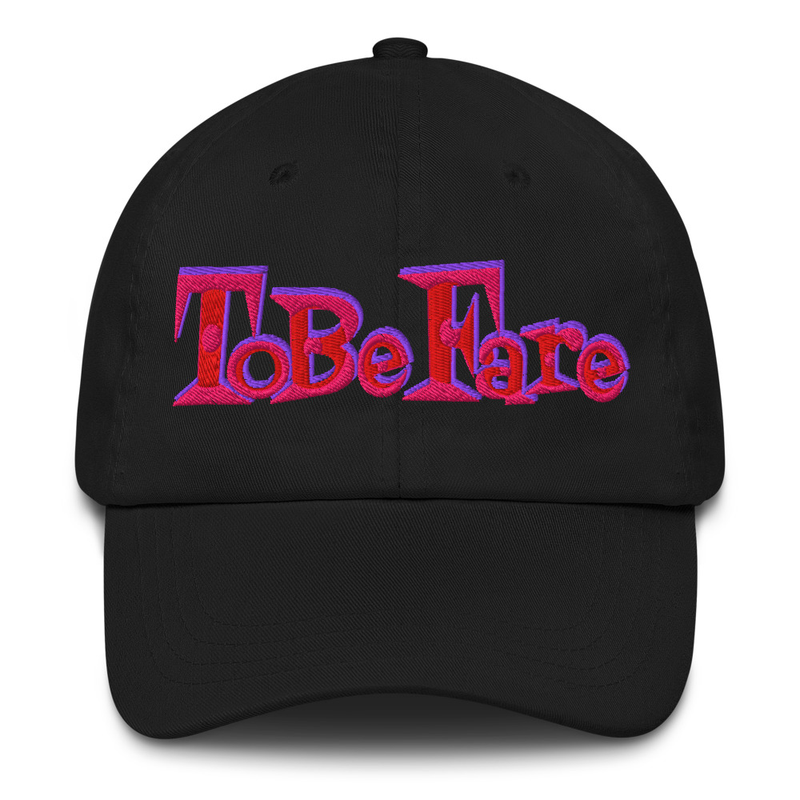 ToBe Fare -- its a hat