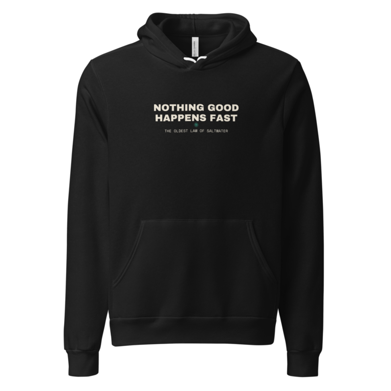 NOTHING GOOD HAPPENS FAST Hoodie mockup