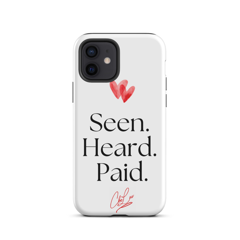 Seen. Heard. Paid. Iphone Case – iPhone 12, Matte