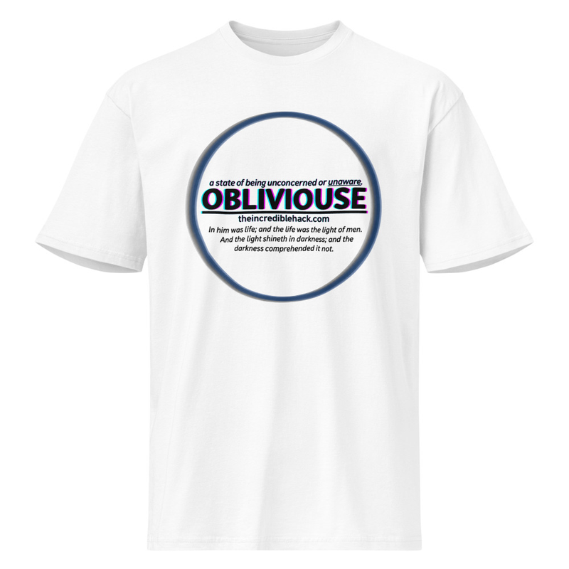 OBLIVIOUSE — Official T-Shirt | The Incredible Hack