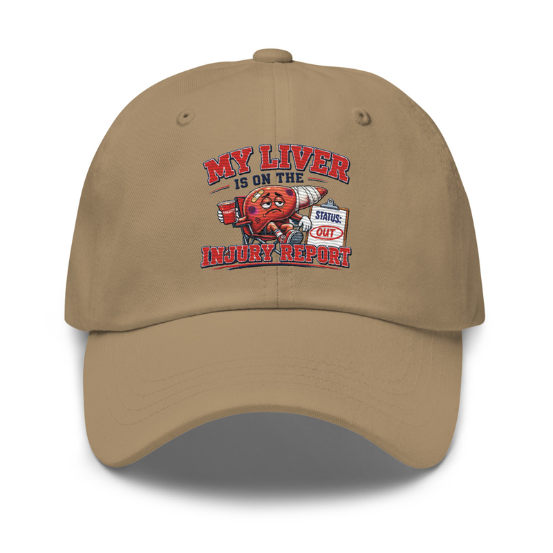 'My Liver is on the Injury Report' Dad Hat – One size, Khaki