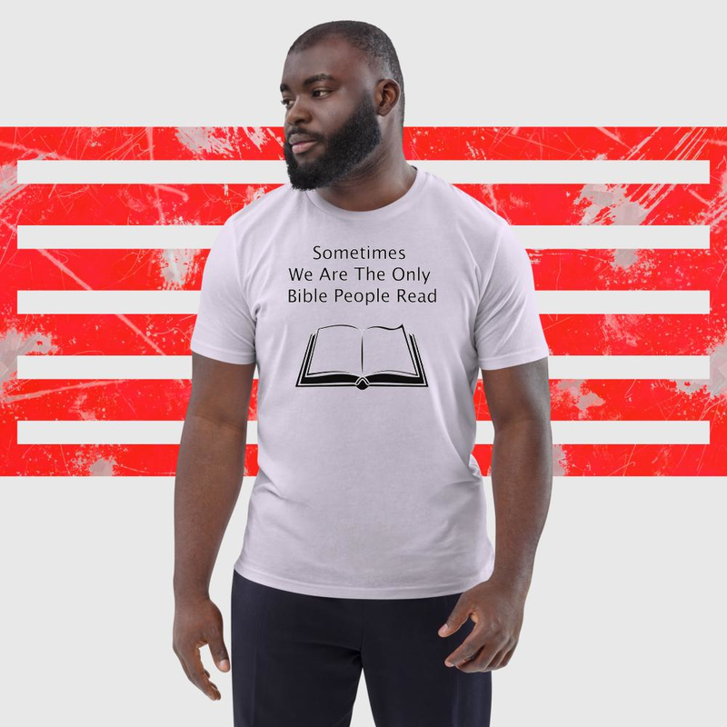 Sometimes we are the only bible people read - Unisex organic cotton t-shirt – S, Lavender