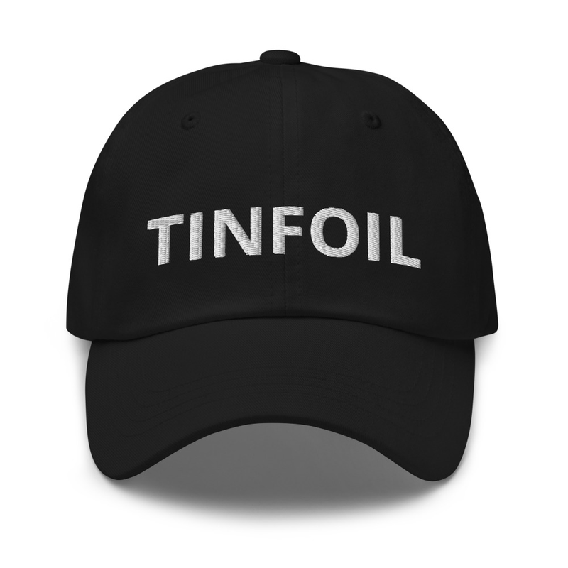 Tin Foil Hat
