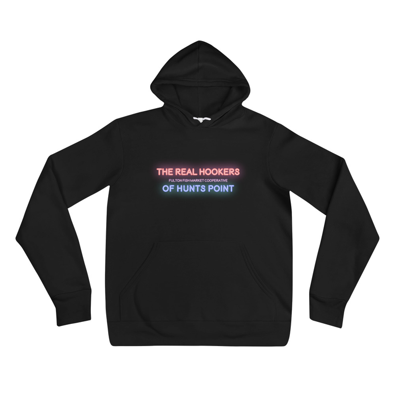 The Real Hookers of Hunts Point Sweatshirt