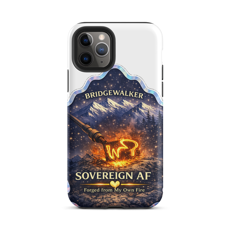 "Sovereign AF – Forged from My Own Fire" Tough Case for iPhone® – iPhone 11 Pro, Matte