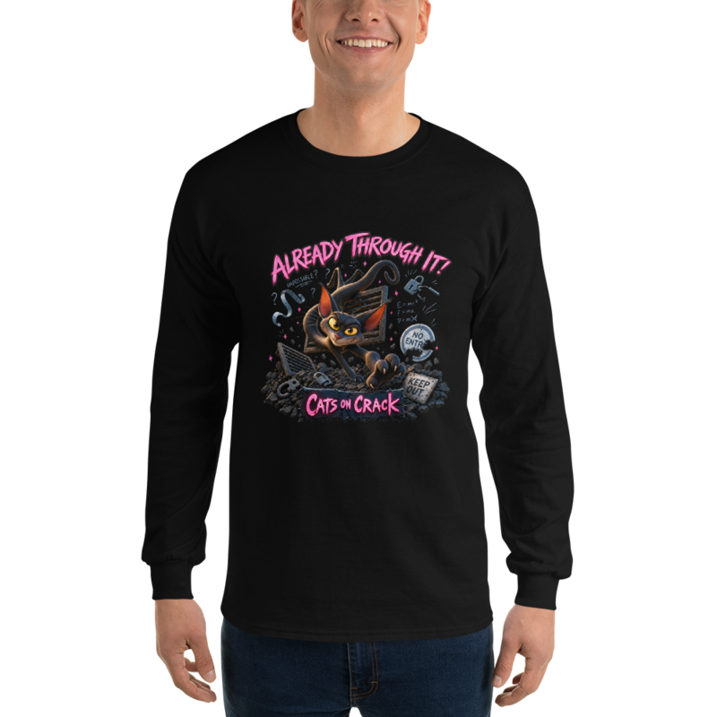 Already Through It Long Sleeve